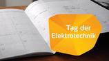 Tag der Elektrotechnik